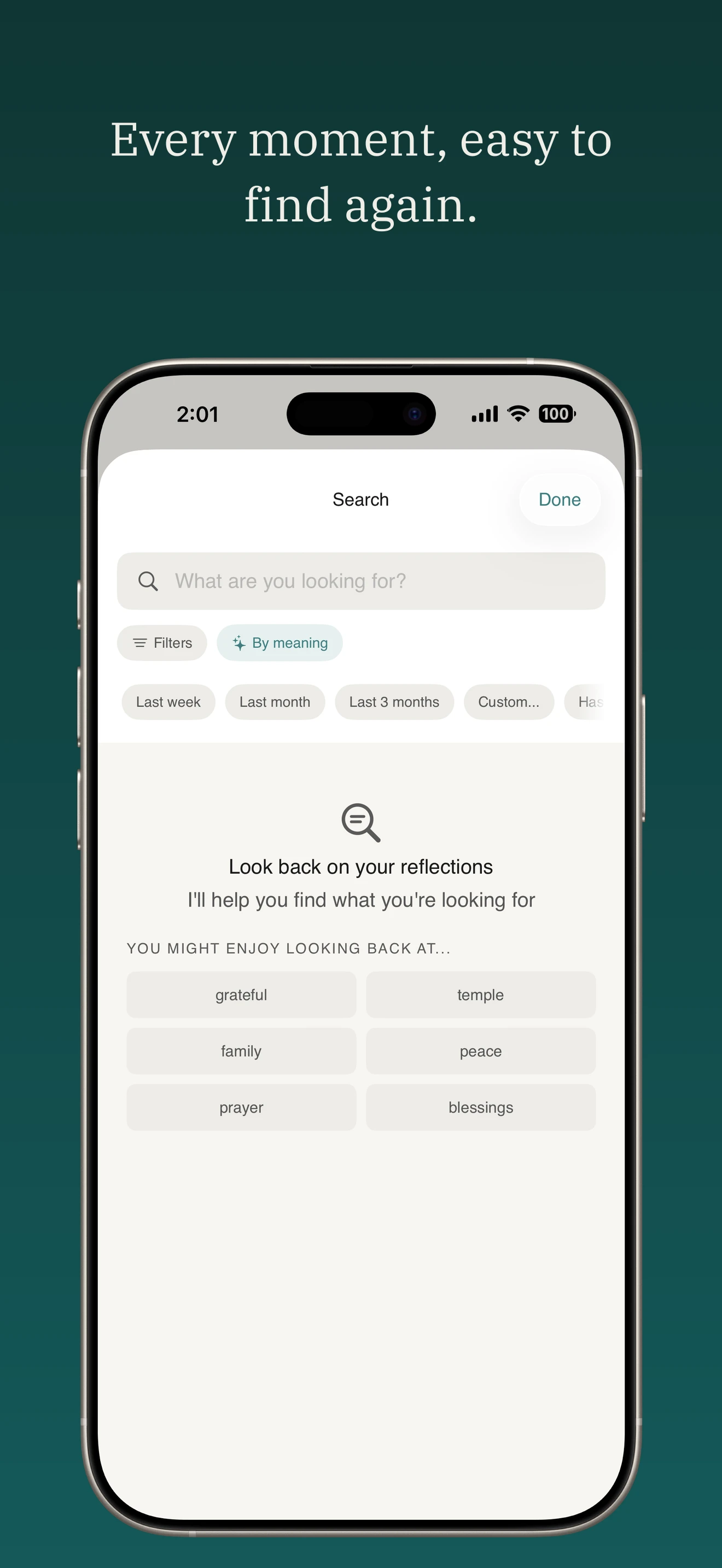 Search — “Every moment, easy to find again.”